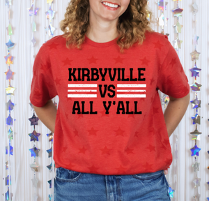 Kirbyville Vs All Y'all Tee