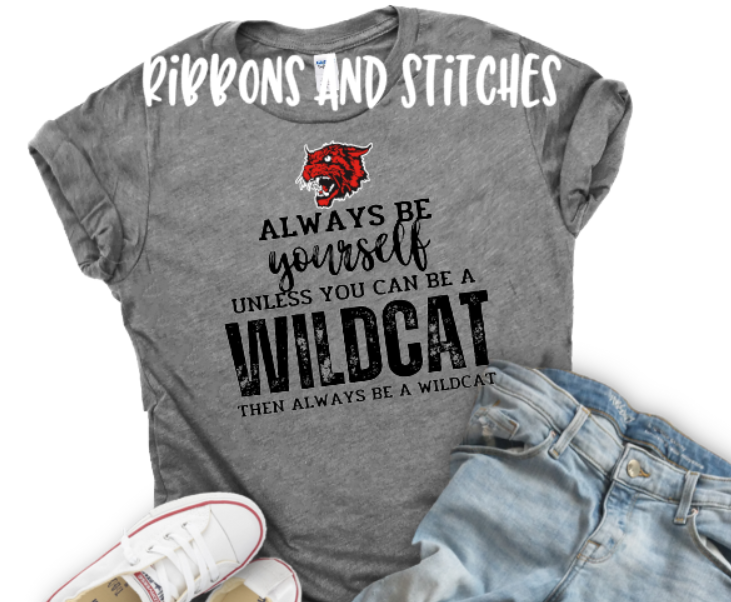 Always Be Yourself Wildcat