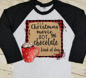 Christmas Movie and Hot Chocolate Raglan