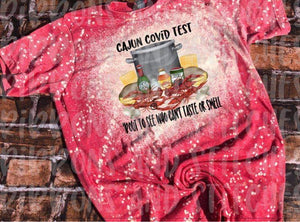 Cajun Covid Test Bleached tee