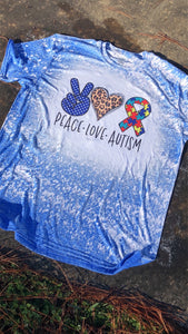 Peace Love Autism Bleached Tee